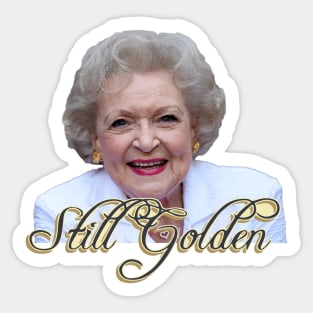 Betty White, Golden Girls "Still Golden" Sticker